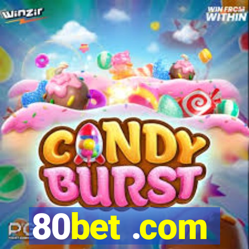 80bet .com